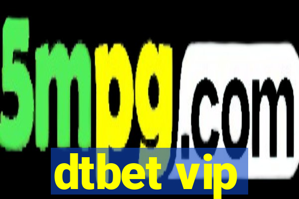 dtbet vip